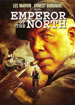 Watch Free Emperor of the North Movies HD Online Soap2Day