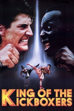 Watch Free The King of the Kickboxers Movies HD Online Soap2Day