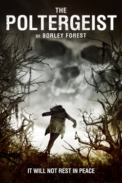 Watch Free The Poltergeist of Borley Forest Movies HD Online Soap2Day