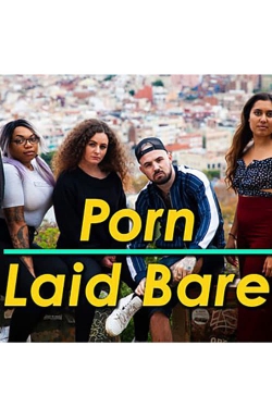 Watch Free BBC Porn Laid Bare Movies HD Online Soap2Day