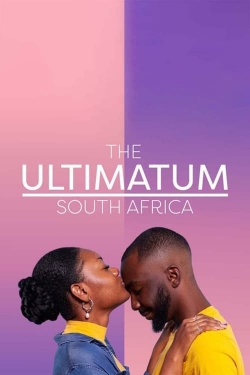 Watch Free The Ultimatum: South Africa Movies HD Online Soap2Day