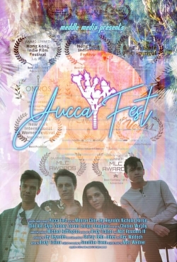 Watch Free Yucca Fest Movies HD Online Soap2Day