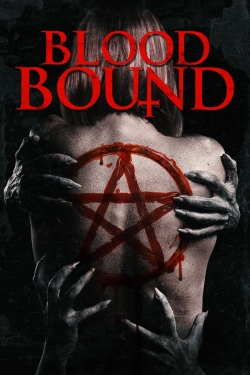 Watch Free Blood Bound Movies HD Online Soap2Day