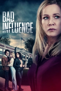 Watch Free Bad Influence Movies HD Online Soap2Day