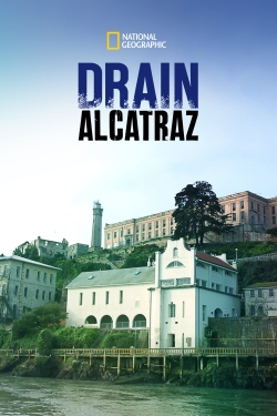 Watch Free Drain Alcatraz Movies HD Online Soap2Day