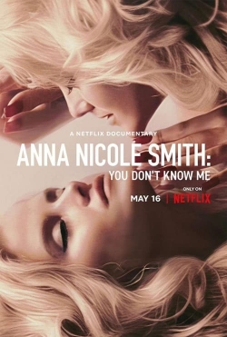 Watch Free Anna Nicole Smith: You Don't Know Me Movies HD Online Soap2Day