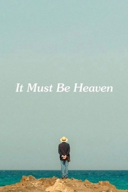 Watch Free It Must Be Heaven Movies HD Online Soap2Day