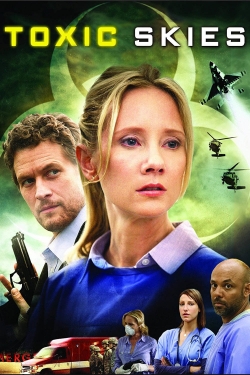 Watch Free Toxic Skies Movies HD Online Soap2Day