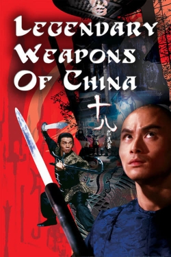 Watch Free Legendary Weapons of China Movies HD Online Soap2Day