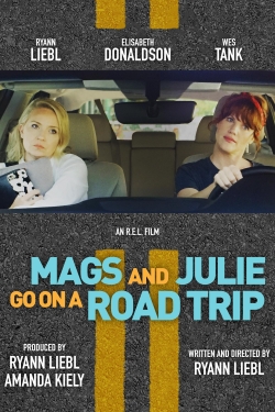 Watch Free Mags and Julie Go on a Road Trip Movies HD Online Soap2Day