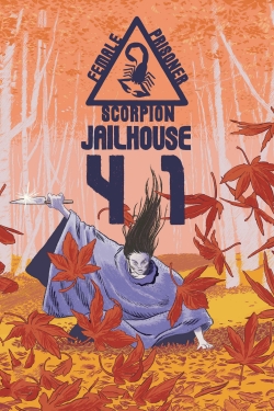 Watch Free Female Prisoner Scorpion: Jailhouse 41 Movies HD Online Soap2Day