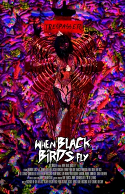 Watch Free When Black Birds Fly Movies HD Online Soap2Day