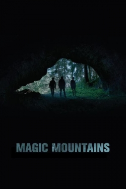 Watch Free Magic Mountains Movies HD Online Soap2Day