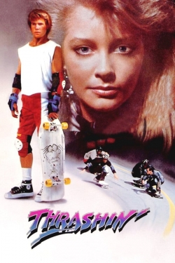 Watch Free Thrashin' Movies HD Online Soap2Day