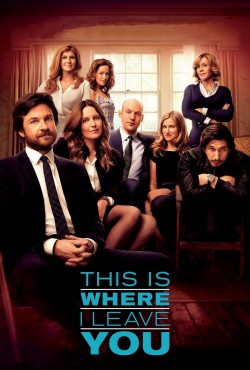 Watch Free This Is Where I Leave You Movies HD Online Soap2Day