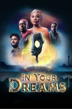 Watch Free In Your Dreams Movies HD Online Soap2Day