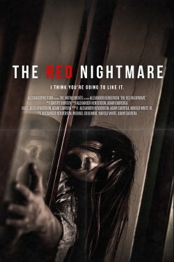 Watch Free The Red Nightmare Movies HD Online Soap2Day