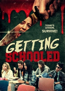 Watch Free Getting Schooled Movies HD Online Soap2Day