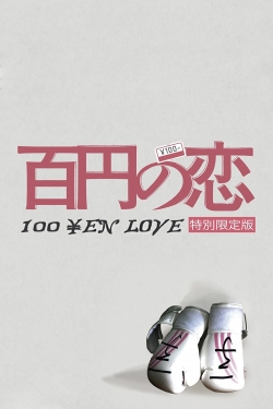 Watch Free 100 Yen Love Movies HD Online Soap2Day