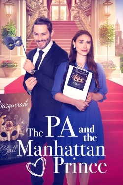 Watch Free The PA and the Manhattan Prince Movies HD Online Soap2Day