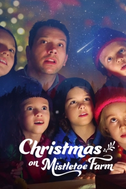 Watch Free Christmas on Mistletoe Farm Movies HD Online Soap2Day