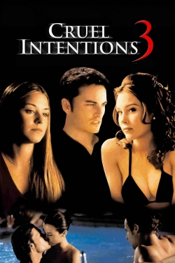 Watch Free Cruel Intentions 3 Movies HD Online Soap2Day