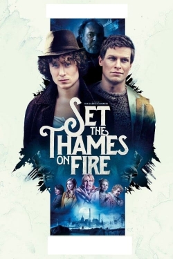 Watch Free Set the Thames on Fire Movies HD Online Soap2Day