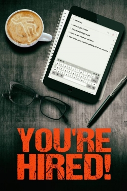 Watch Free You're Hired! Movies HD Online Soap2Day