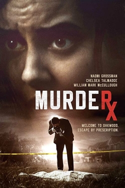 Watch Free Murder RX Movies HD Online Soap2Day