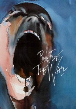 Watch Free Pink Floyd: The Wall Movies HD Online Soap2Day