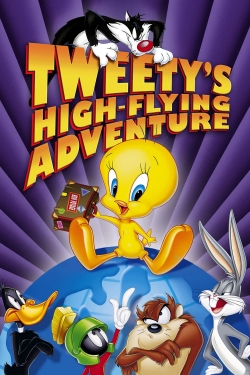 Watch Free Tweety's High Flying Adventure Movies HD Online Soap2Day