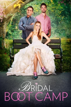 Watch Free Bridal Boot Camp Movies HD Online Soap2Day