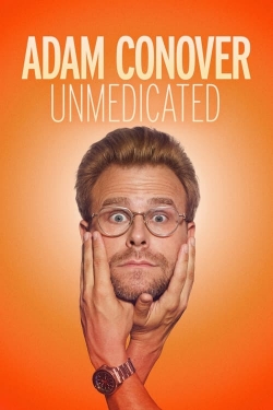 Watch Free Adam Conover: Unmedicated Movies HD Online Soap2Day