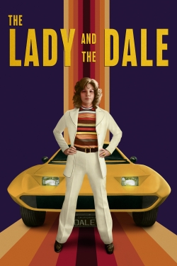 Watch Free The Lady and the Dale Movies HD Online Soap2Day