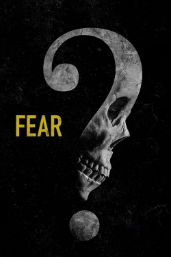 Watch Free Fear Movies HD Online Soap2Day