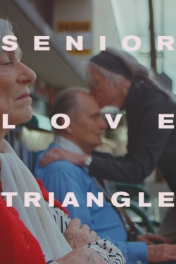 Watch Free Senior Love Triangle Movies HD Online Soap2Day