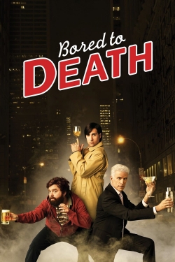 Watch Free Bored to Death Movies HD Online Soap2Day