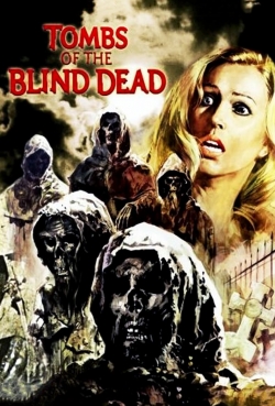 Watch Free Tombs of the Blind Dead Movies HD Online Soap2Day