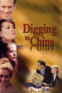 Watch Free Digging to China Movies HD Online Soap2Day