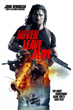 Watch Free Never Leave Alive Movies HD Online Soap2Day