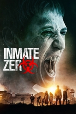 Watch Free Inmate Zero Movies HD Online Soap2Day