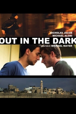 Watch Free Out in the Dark Movies HD Online Soap2Day