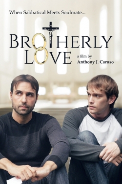 Watch Free Brotherly Love Movies HD Online Soap2Day