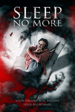 Watch Free Sleep No More Movies HD Online Soap2Day