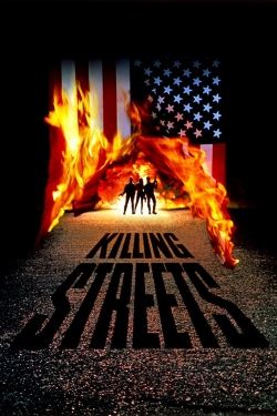 Watch Free Killing Streets Movies HD Online Soap2Day