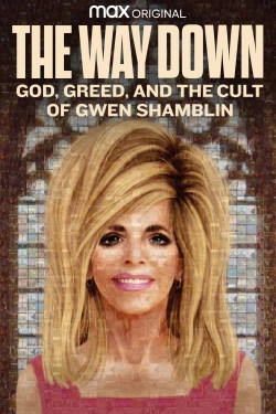 Watch Free The Way Down: God, Greed, and the Cult of Gwen Shamblin Movies HD Online Soap2Day