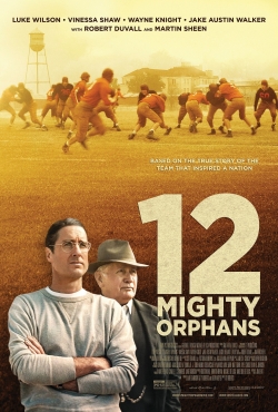 Watch Free 12 Mighty Orphans Movies HD Online Soap2Day