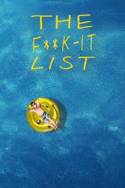 Watch Free The F**k-It List Movies HD Online Soap2Day