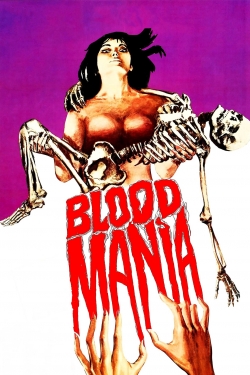 Watch Free Blood Mania Movies HD Online Soap2Day