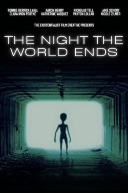 Watch Free The Night The World Ends Movies HD Online Soap2Day